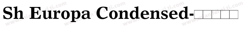 Sh Europa Condensed字体转换